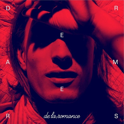 De La Romance - Dreamers - Music CD