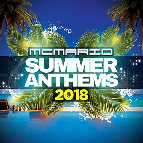 Mc Mario - Summer Anthems 2018 - Music CD