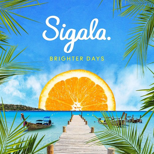 Sigala - Brighter Days - Music CD