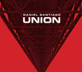 Santiago,daniel - Union - Music CD