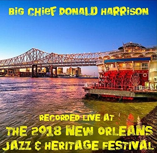 Harrison,donald - Live At Jazzfest 2018 - Music CD
