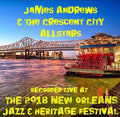 Andrews,james - Live At Jazzfest 2018 - Music CD