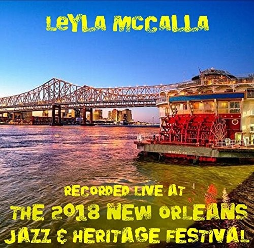 Mccalla,leyla - Live At Jazzfest 2018 - Music CD