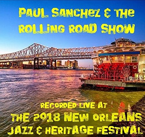Sanchez,paul - Live At Jazzfest 2018 - Music CD