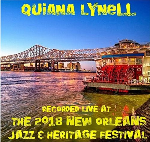 Lynell,quiana - Live At Jazzfest 2018 - Music CD