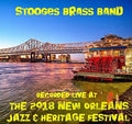 Stooges Brass Band - Live At Jazzfest 2018 - Music CD