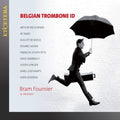 Fournier,bram & Friends - Belgian Trombone Id - Music CD
