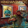 King Magnetic - Back In The Trap - Music CD