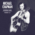 Chapman,michael - Growing Pains 1 & 2 - Music CD