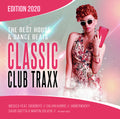 Classic Club Traxx 2020: House & Dance Beats / Var - Classic Club Traxx 2020: House & Dance Beats / Var - Music CD