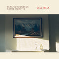 Schoenbeck,sara / Horvitz ,wayne - Cell Walk - Music CD