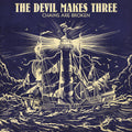 Devil Makes Three - Chains Are Broken - Music CD