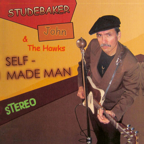 Studebaker John / Hawks - Self Made Man - Music CD