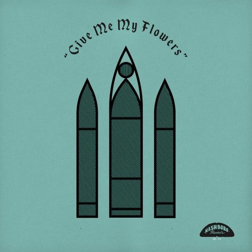 Give Me My Flowers / Various - Give Me My Flowers / Various - Vinyl Record