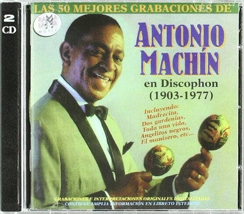 Machin,antonio - Sus 50 Mejores Grabaciones Para Discophon - Music CD