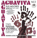 Aguaviva - Sus Mejores Anos Volumen 2 - Music CD