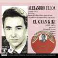 Ulloa,alejandro / El Gran Kiki - 1950-1952 / 1945-1951 - Music CD