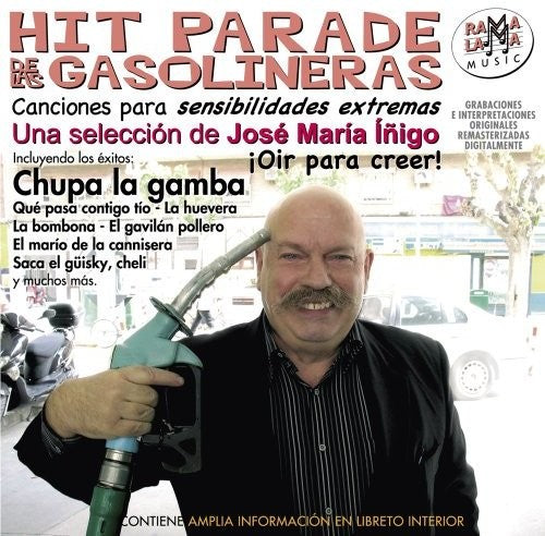 Inigo,jose Maria - Hit Parade Gasolineras - Music CD