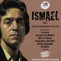 Ismael - Vol 1 Todas Sus Grabaciones 1963-1970 - Music CD