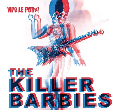 Killer Barbies - Vive Le Punk - Music CD