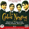 Los Gatos Negros - Todas Sus Grabaciones (1962-1966) Vol 1 - Music CD