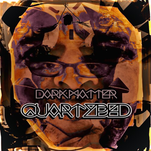 Quartzbed - Dark Matter - Music CD