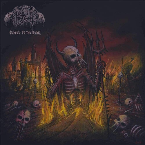 Slaughter Messiah - Cursed To The Pyre - Music CD