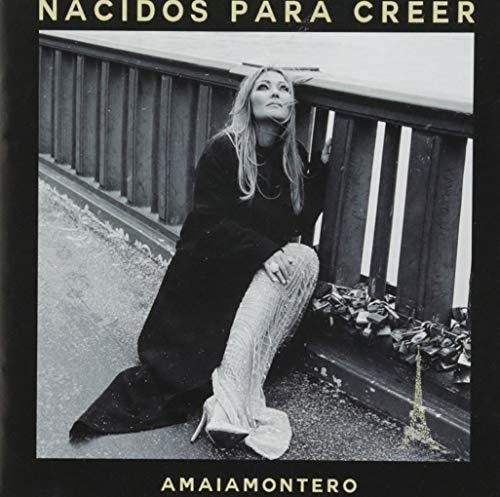 Montero,amaia - Nacidos Para Creer - Music CD