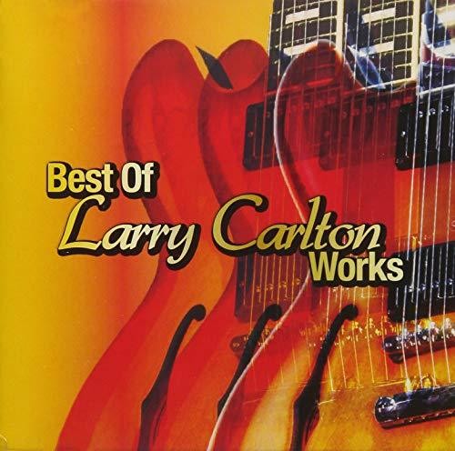 Carlton,larry - Best Of - Music CD