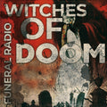 Witches Of Doom - Funeral Radio - Music CD