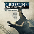 Dr Helander & Third Ward - Meat Grindin Business - Music CD