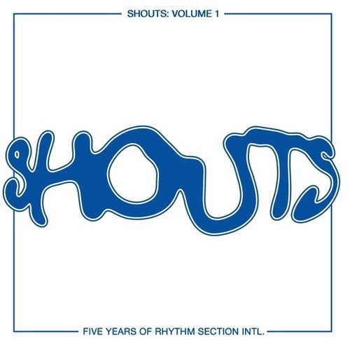 Shouts: Volume 1 Five Years Of Rhythm / Various - Shouts: Volume 1 Five Years Of Rhythm / Various - Vinyl Record