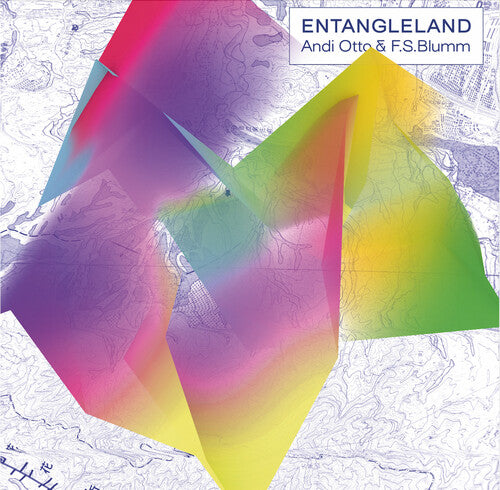 Otto,andi & Blumm, F.s. - Entangleland - Vinyl Record