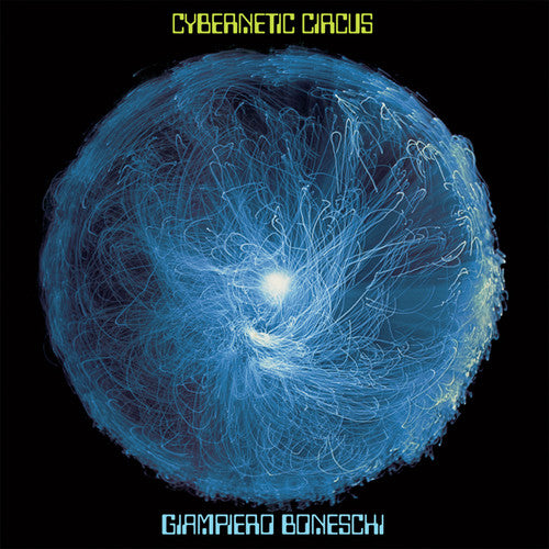 Boneschi,giampiero - Cybernetic Circus - Vinyl Record
