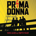Prima Donna - Nine Lives And Forty Fives - Vinyl Record
