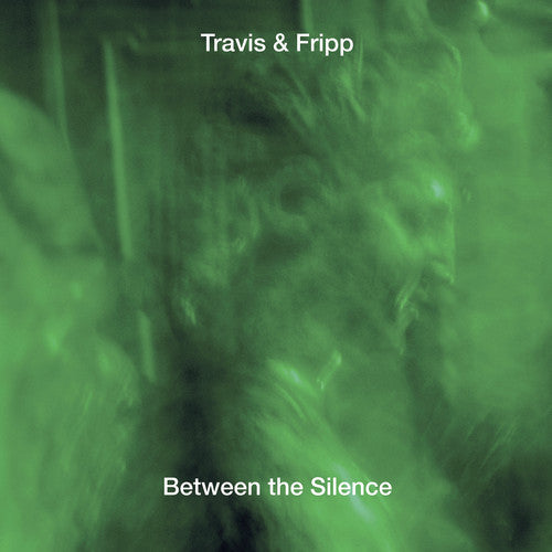 Travis,theo / Fripp,robert - Between The Silence - Music CD