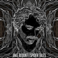 Blount,jake - Spider Tales - Vinyl Record