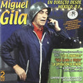 Gila,miguel - En Directo Desde Mexico D.f - Music CD
