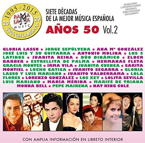 7 Decadas De La Mejor Musica Espanola Anos 50 V2 - 7 Decadas De La Mejor Musica Espanola Anos 50 V2 - Music CD