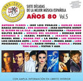 7 Decadas De La Mejor Musica Espanola Anos 80 V5 - 7 Decadas De La Mejor Musica Espanola Anos 80 V5 - Music CD