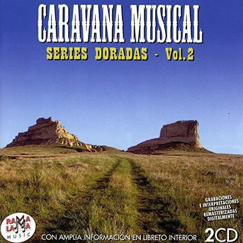 Caravana Musical Las Series Doradas Vol 2 / Var - Caravana Musical Las Series Doradas Vol 2 / Var - Music CD