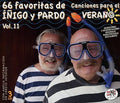 Las 66 Favoritas De Inigo Y Pardo Vol 11 Canciones - Las 66 Favoritas De Inigo Y Pardo Vol 11 Canciones - Music CD