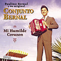 Bernal,paulino - Mi Humilde Corazon - Music CD