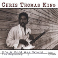 King,chris Thomas - It's A Cold Ass World - Music CD