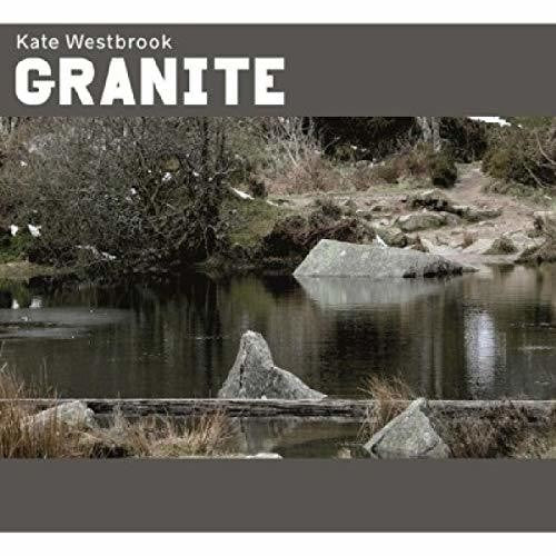 Westbrook,kate - Granite - Music CD