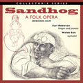 Robinson,earl / Salt,waldo - Sandhog: A Folk Opera - Music CD