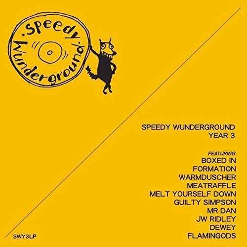 Speedy Wunderground: Year 3 / Various - Speedy Wunderground: Year 3 / Various - Vinyl Record