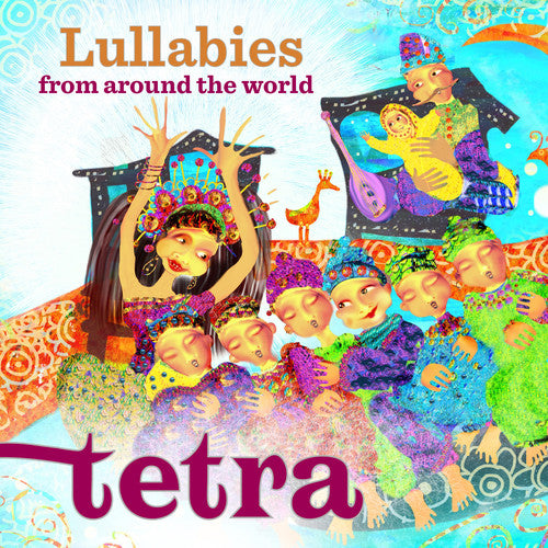 Tetra / Tetra - Lullabies From The World - Music CD