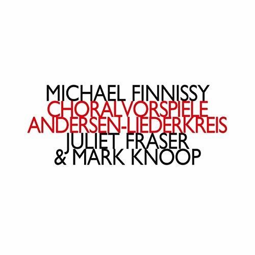 Finnissy / Fraser / Knoop - Choralvorspiele - Music CD