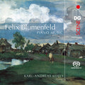 Blumenfeld / Kolly - Piano Works - Super Audio CD